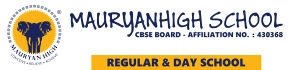  MauryanHigh® School (CBSE)