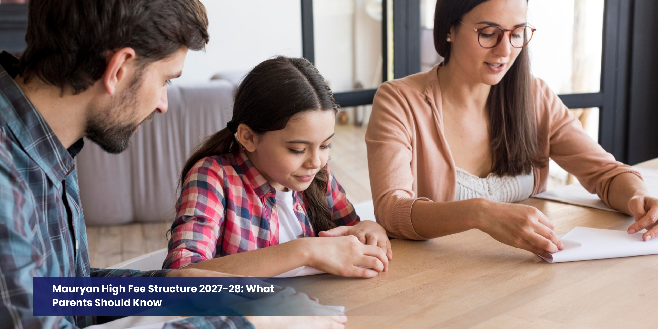 Mauryan High Fee Structure 2027-28: What Parents Should Know